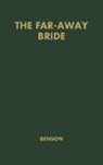 Stella Benson, Unknown - The Far-away Bride