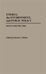 McKee David L., David L. McKee - Energy, the Environment, and Public Policy