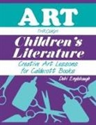 Debi Englebaugh, Englebaugh Debi - Art Through Children's Literature