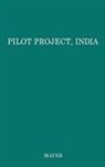 Albert Mayer, UNKNOWN - Pilot Project, India