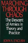 John A. English, English John A. - Marching through Chaos
