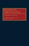 W. Andrew Achenbaum, Achenbaum W. Andrew, Daniel M. Albert - Profiles in Gerontology
