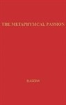 Sona Raiziss, Unknown - The Metaphysical Passion