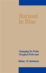 Hillary Robinette - Burnout in Blue