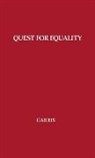 Robert Jennings Harris, Unknown - The Quest for Equality