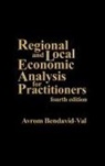 Avrom Bendavid Val, Avrom Bendavid-Val - Regional and Local Economic Analysis for Practitioners, 4th Edition