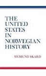 Sigmund Skard, Skard Sigmund, Unknown, Walker Robert H. - The United States in Norwegian History