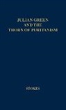 Samuel Stokes, Samuel Emlen Stokes, Unknown - Julian Green and the Thorn of Puritanism