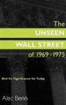 Alec Benn, Benn Alec - The Unseen Wall Street of 1969-1975