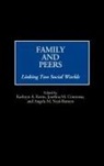 Josefina M. Contreras, Kathryn A. Kerns, Angela M. Neal-Barnett - Family and Peers