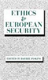 Unknown, Barrie Paskins - Ethics & European Security