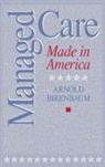 Arnold Birenbaum, Birenbaum Arnold, Unknown - Managed Care