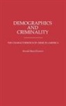 R. Barri Flowers, Flowers R. Barri - Demographics and Criminality
