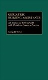 George H. Weber - Geriatric Nursing Assistants
