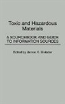 Carol Webster, James K. Webster - Toxic and Hazardous Materials
