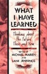 Jennings Lane, Marien Michael, Lane Jennings, Michael Marien - What I Have Learned
