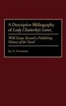 Jay A. Gertzman, Gertzman Jay A. - A Descriptive Bibliography of Lady Chatterley's Lover