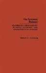Goldberg, M. Goldberg, Michael A. Goldberg - On Systemic Balance