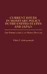 Elias C. Grivoyannis, Grivoyannis Elias C. - Current Issues in Monetary Policy in the United States and Japan