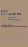 Arnold Grobman, Arnold B. Grobman - Urban State Universities
