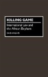 D. J. Harland, David Harland, David J Harland - Killing Game
