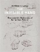 Matthew Longo, Matthew R Longo, Matthew R. Longo - The Invisible Hand