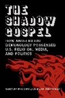 Mark Brockway, Whitney Phillips - The Shadow Gospel