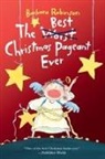 Barbara Robinson - The Best Christmas Pageant Ever