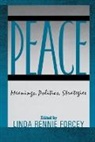 Linda Rennie Forcey, Linda Rennie Forcey - Peace