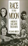 William Breuer, William B. Breuer - Race to the Moon