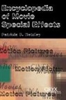 Patricia D. Netzley - Encyclopedia of Movie Special Effects