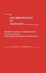 George M. Eberhart, Eberhart George M. - A Geo-Bibliography of Anomalies
