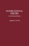 Andrew P. Dunne, Dunne Andrew P. - International Theory