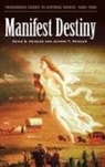 David Stephen Heidler, Jeanne T. Heidler, Linda S. Frey - Manifest Destiny