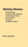 Karen Anderson - Wartime Women