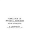 Gardner Murphy, Murphy Gardner - Challenge of Psychical Research