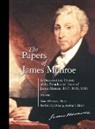 James Monroe, Osaak A. Olumwullah, Preston Daniel, Marlena C. DeLong - The Papers of James Monroe