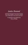 Terry White - Justice Denoted