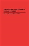 Miriam K. Mills, Mills Miriam K., Stuart Nagel, Stuart S. Nagel - Professional Developments in Policy Studies