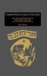 Edna Nahshon, Nahshon Edna - Yiddish Proletarian Theatre