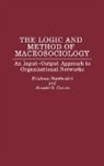 Ronald G. Corwin, Corwin Ronald G., Krishnan Namboodiri, N. Krishnan Namboodiri, Namboodiri Krishnan - The Logic and Method of Macrosociology