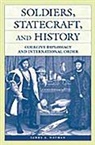 James A. Nathan, Nathan James A. - Soldiers, Statecraft, and History