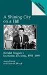 Davis W. Houck, Houck Davis W., Amos Kiewe, Kiewe Amos - A Shining City on a Hill
