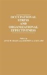 Unknown, Anne W. Riley, Stephen J. Zaccaro - Occupational Stress and Organizational Effectiveness