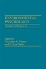 Nickolaus R. Feimer, Geller E. Scott - Environmental Psychology