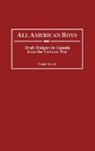 Frank Kusch, Kusch Frank - All American Boys