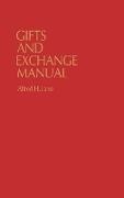 Alfred Lane, Alfred H. Lane - Gifts and Exchange Manual