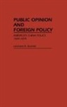 Leonard Kusnitz, Leonard a. Kusnitz - Public Opinion and Foreign Policy