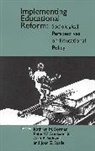 Kathryn M. Borman, Peter W. Jr. Cookson, Jean Spade - Implementing Educational Reform