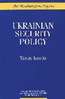 Taras Kuzio - Ukrainian Security Policy